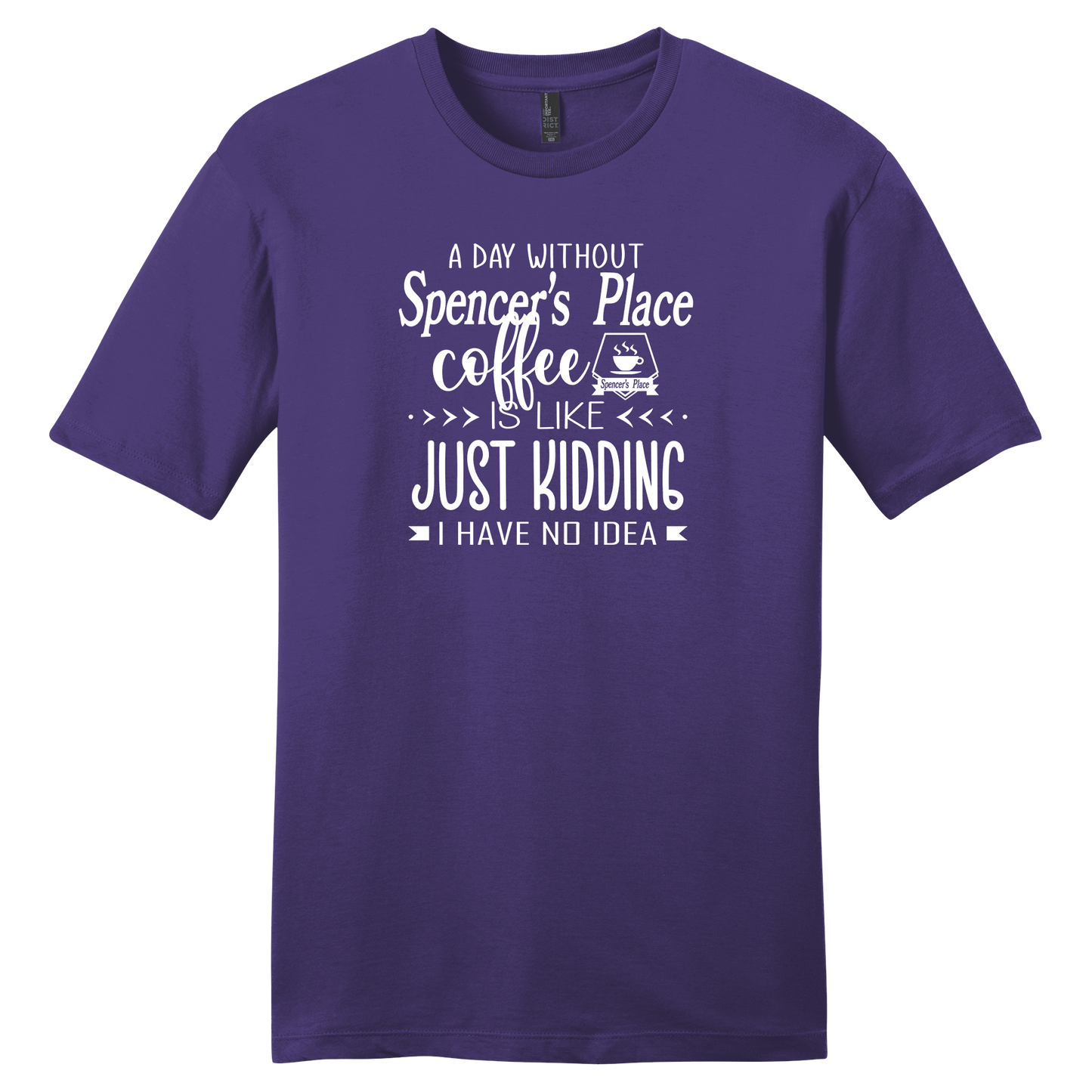 Spencer's Place - A Day Without Spencer's Place Short Sleeve T-Shirt