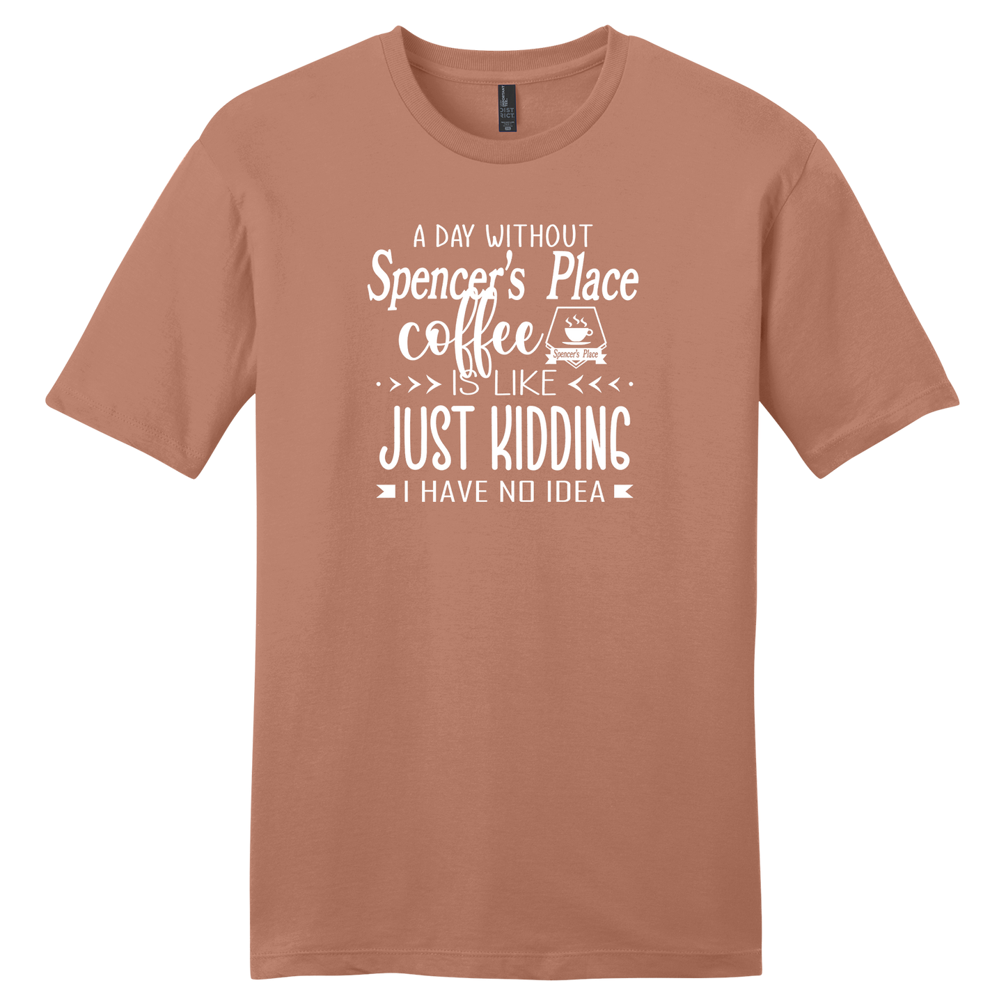 Spencer's Place - A Day Without Spencer's Place Short Sleeve T-Shirt