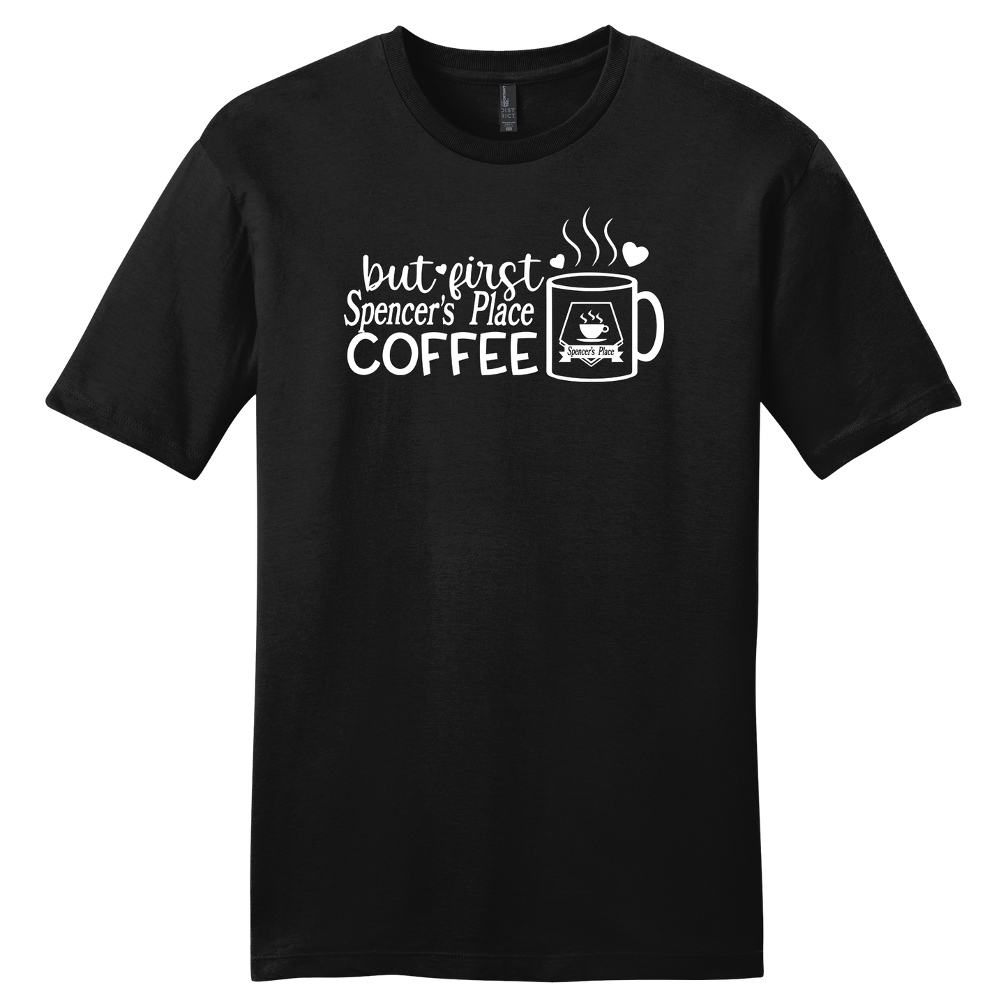 Spencer's Place - But First Coffee Short Sleeve T-Shirt