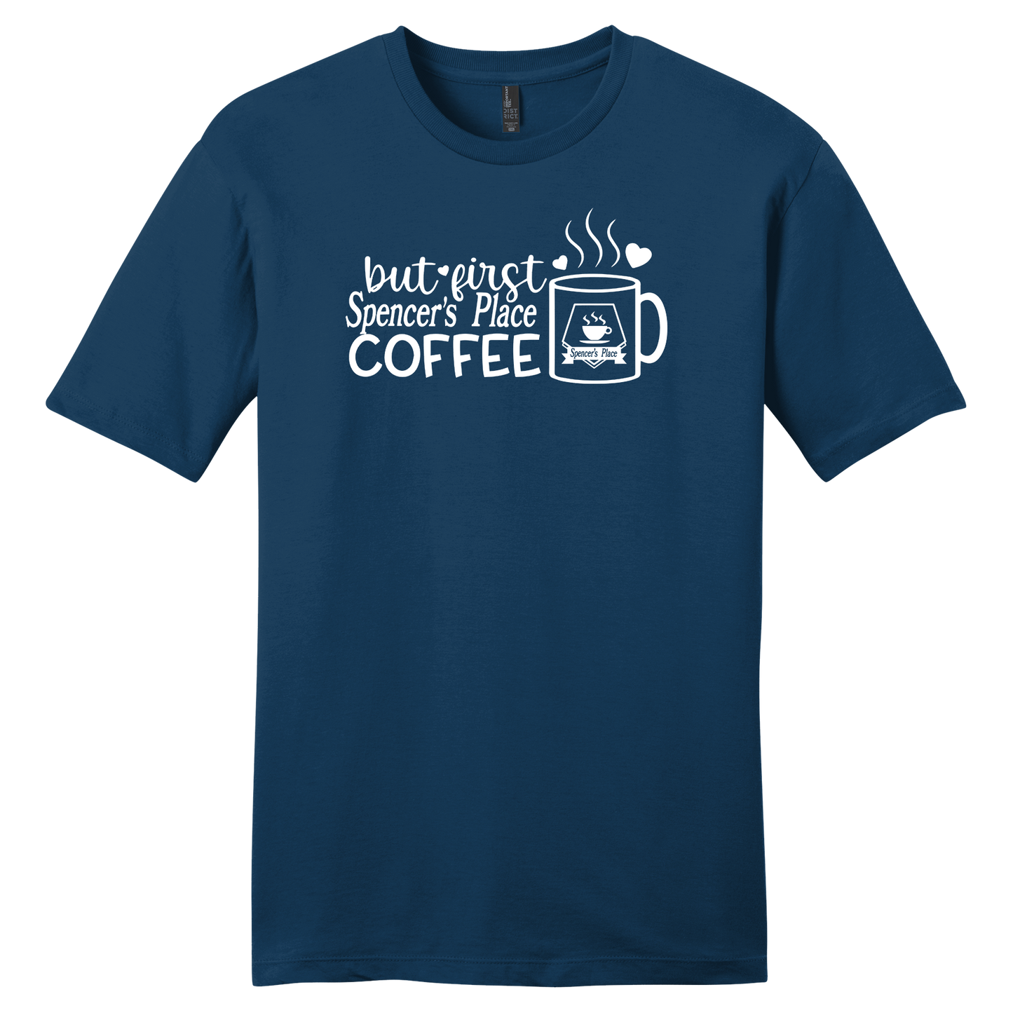 Spencer's Place - But First Coffee Short Sleeve T-Shirt