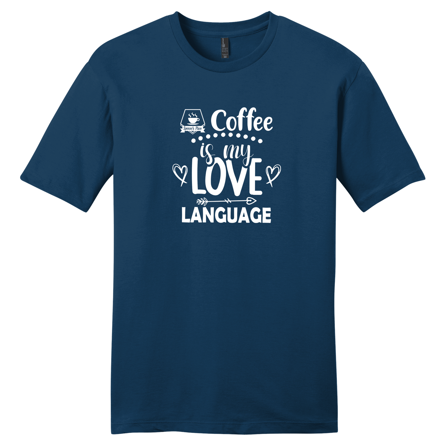 Spencer's Place - Coffee Is My Love Language Short Sleeve T-Shirt
