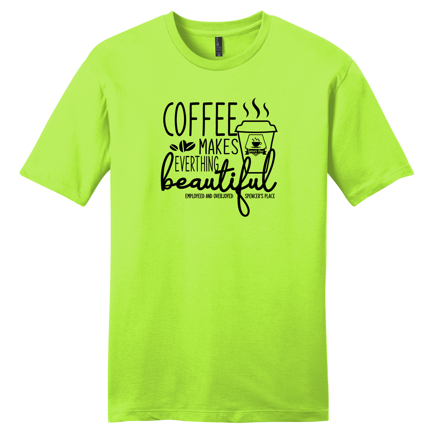 Spencer's Place - Coffee Makes Everything Beautiful Short Sleeve T-Shirt