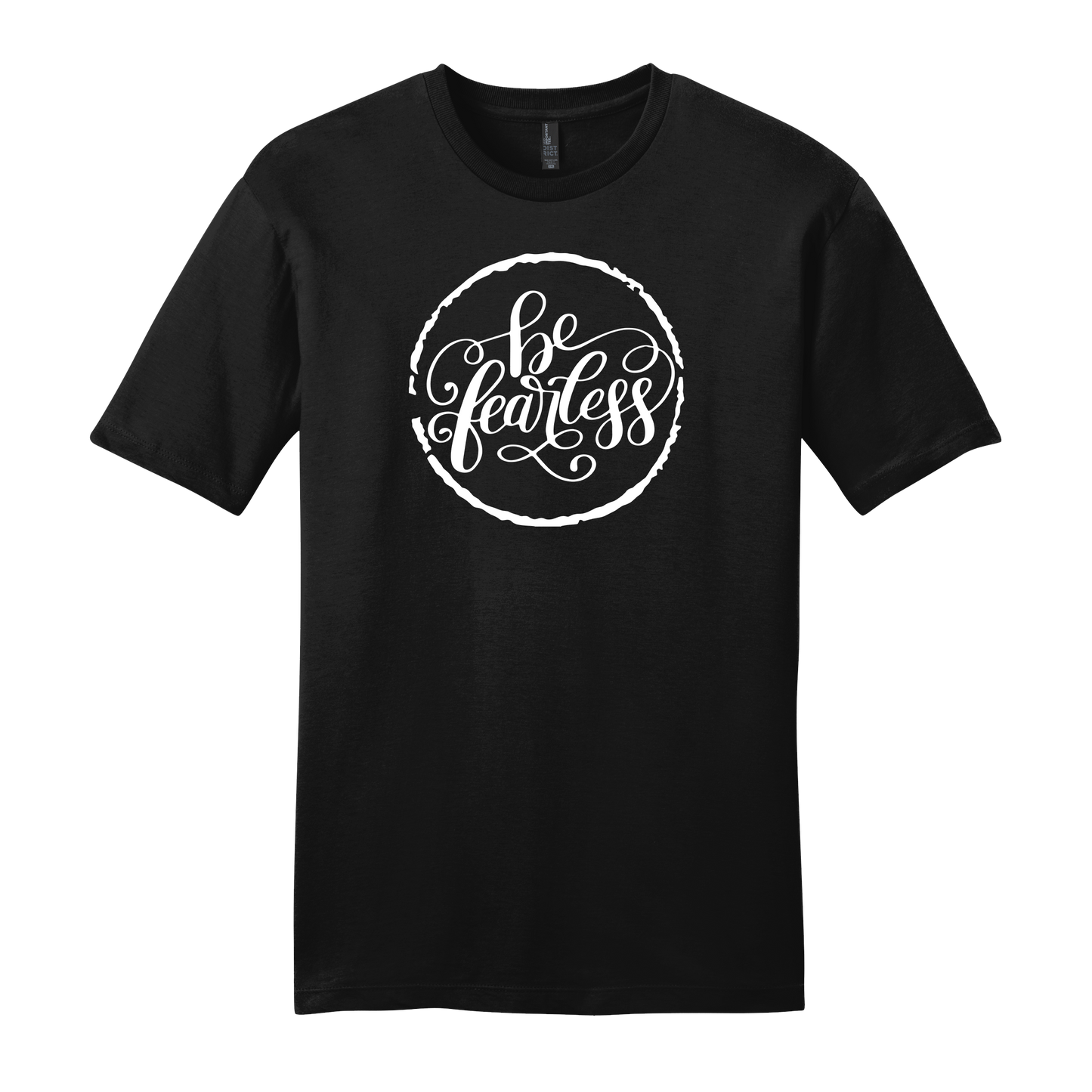 Be Fearless Short Sleeve T-Shirt