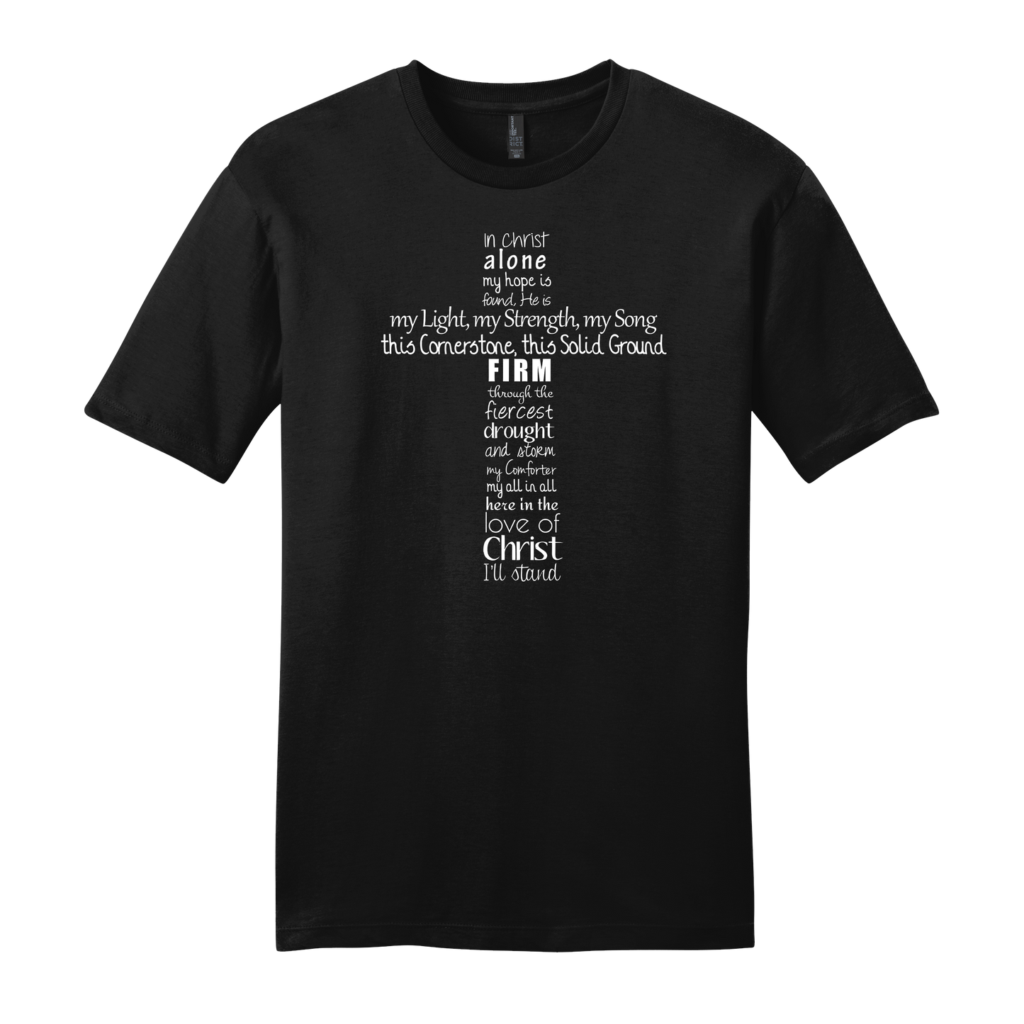 In Christ Alone My Hope Is Found Short Sleeve T-Shirt