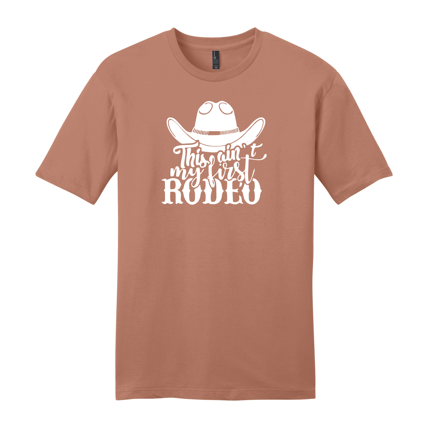 Ain't My First Rodeo Short Sleeve T-Shirt