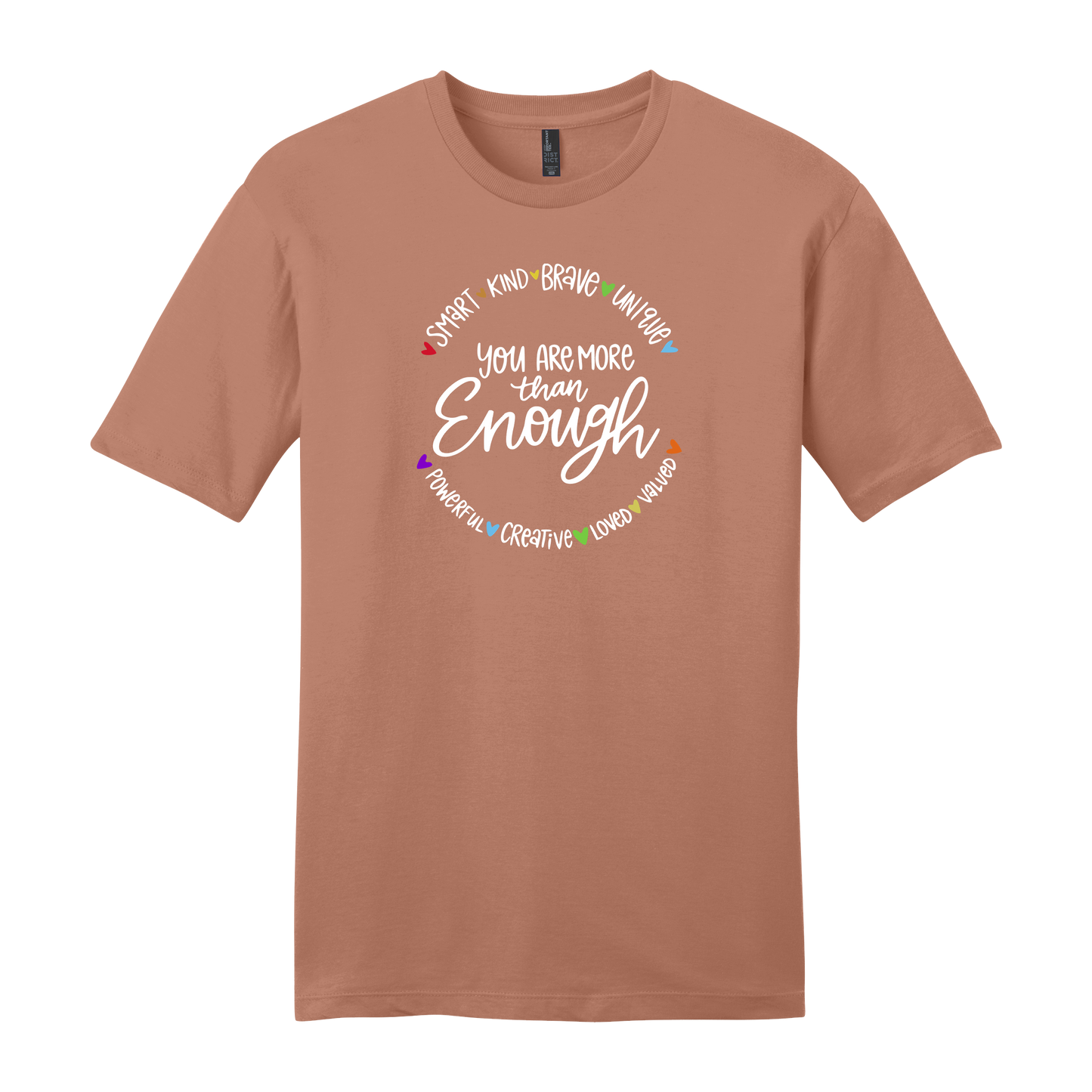Smart. Kind. Brave. More Than Enough. Short Sleeve T-Shirt