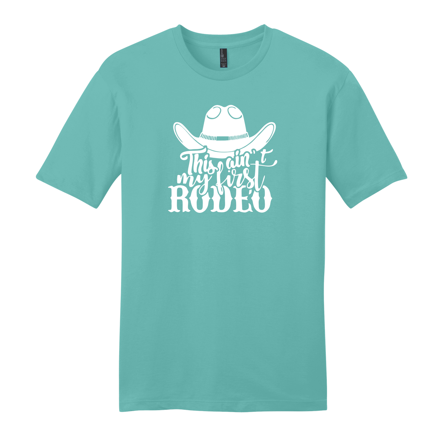 Ain't My First Rodeo Short Sleeve T-Shirt