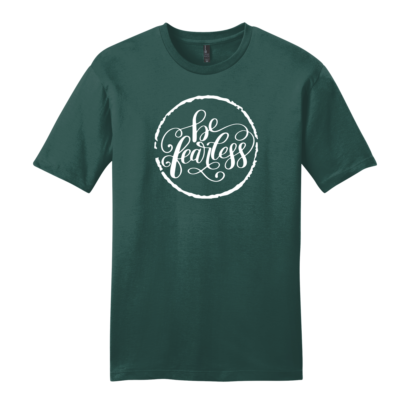 Be Fearless Short Sleeve T-Shirt