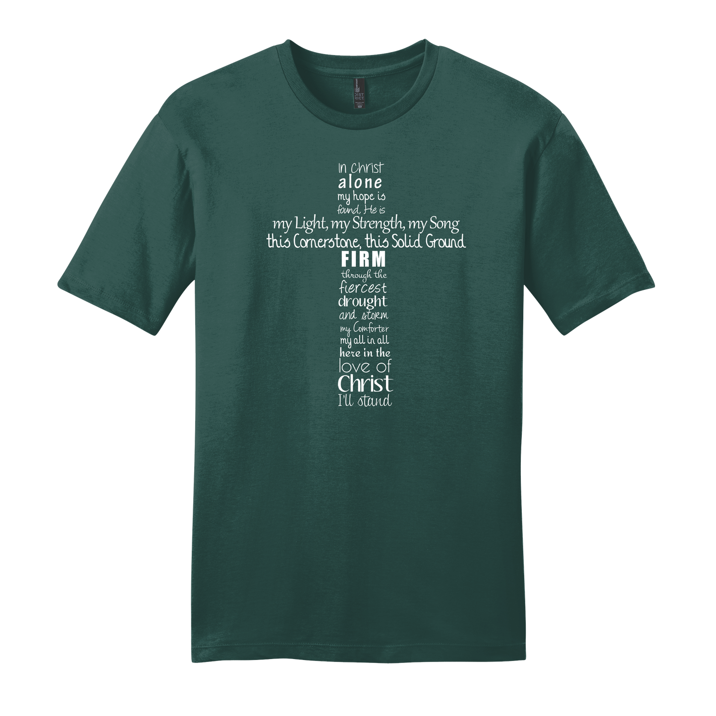 In Christ Alone My Hope Is Found Short Sleeve T-Shirt