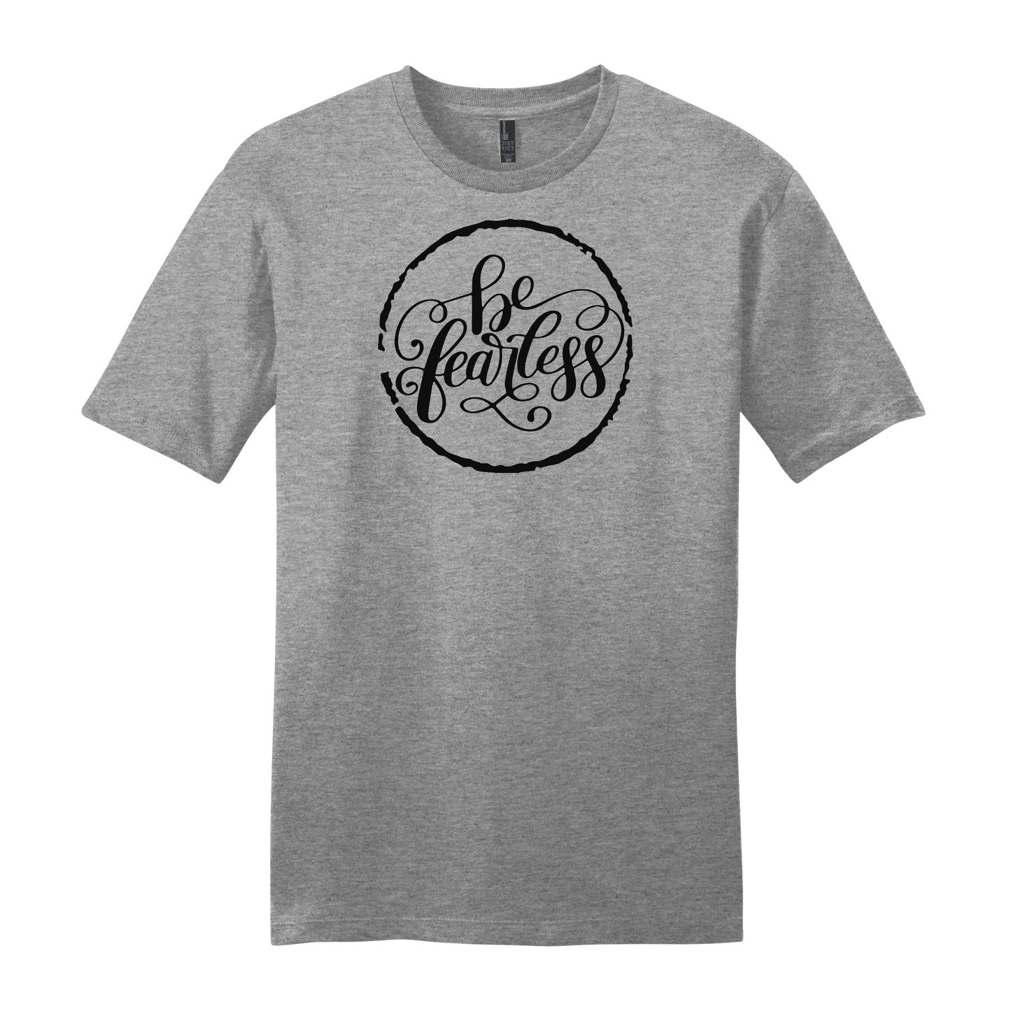 Be Fearless Short Sleeve T-Shirt