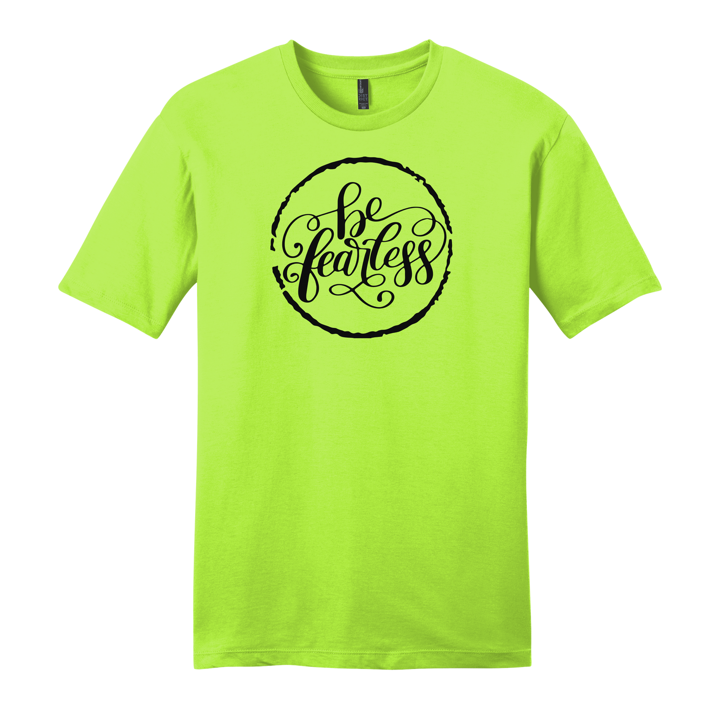 Be Fearless Short Sleeve T-Shirt