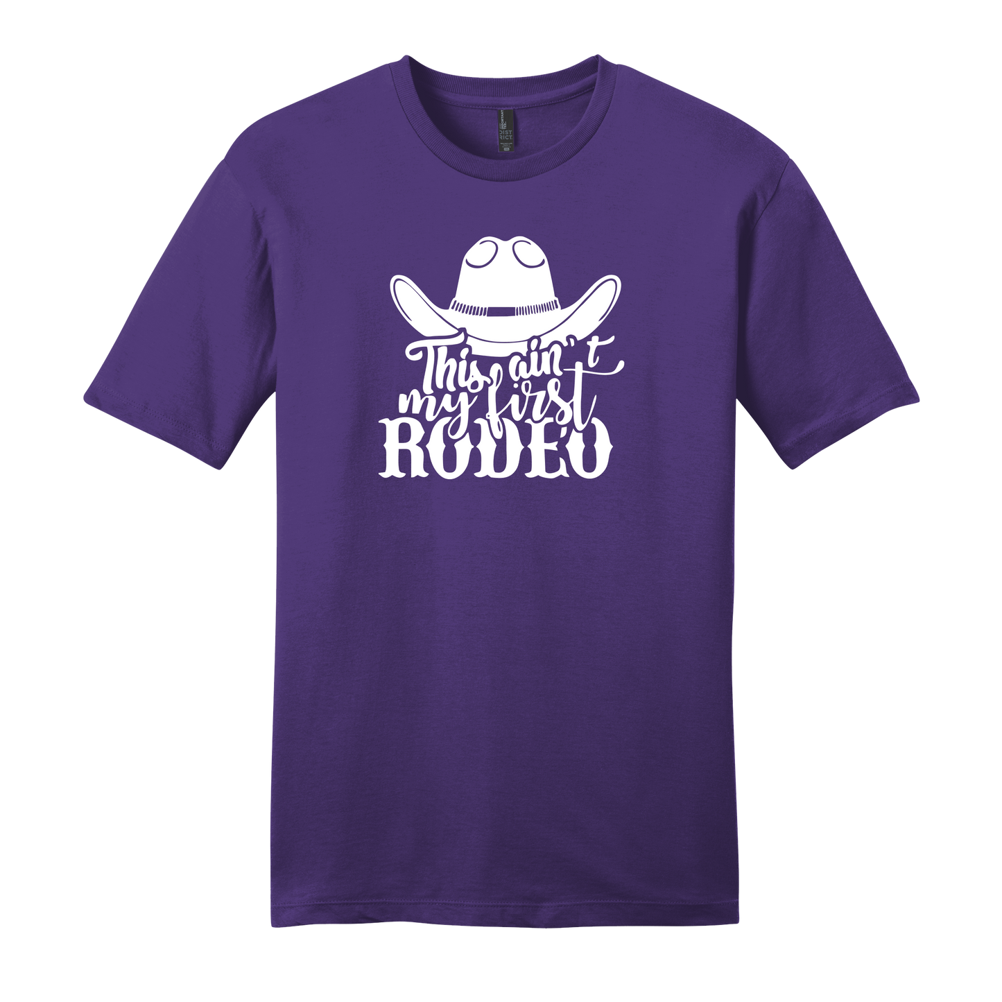 Ain't My First Rodeo Short Sleeve T-Shirt