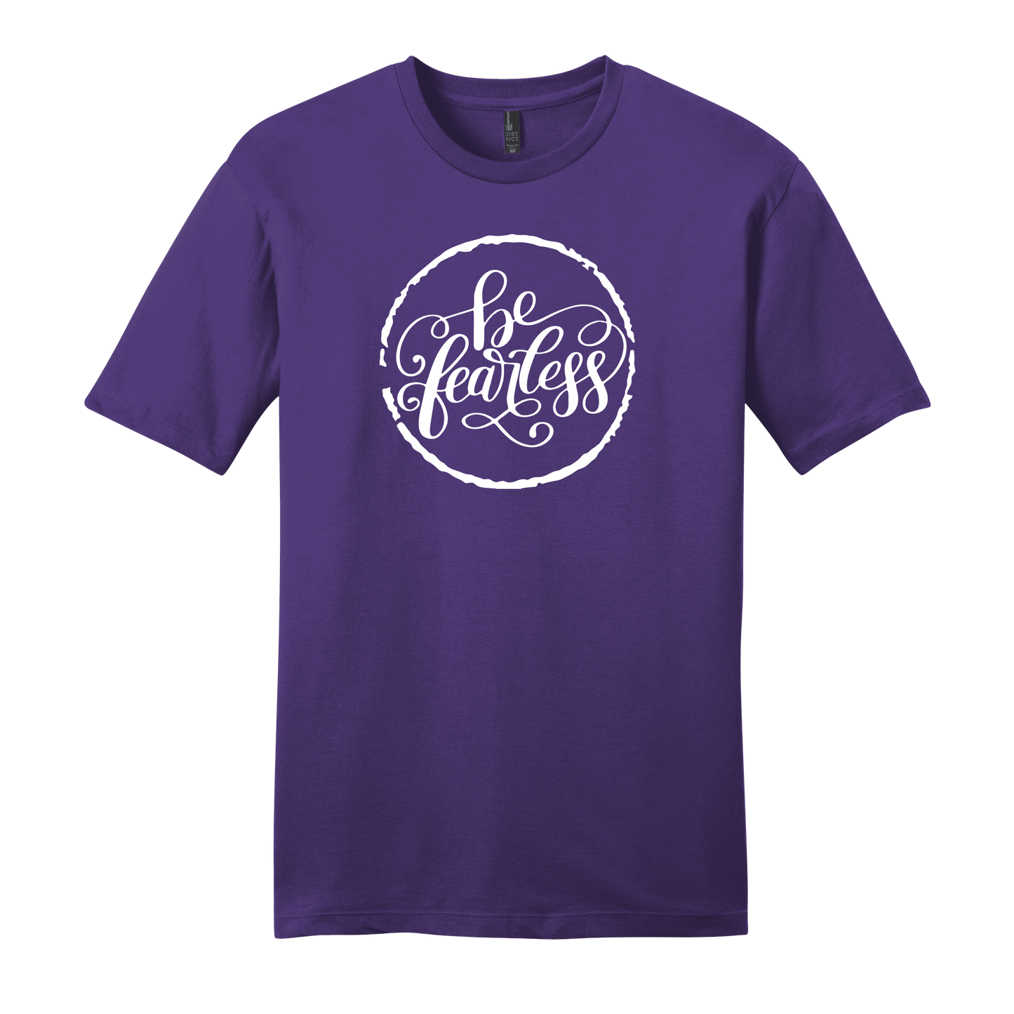 Be Fearless Short Sleeve T-Shirt