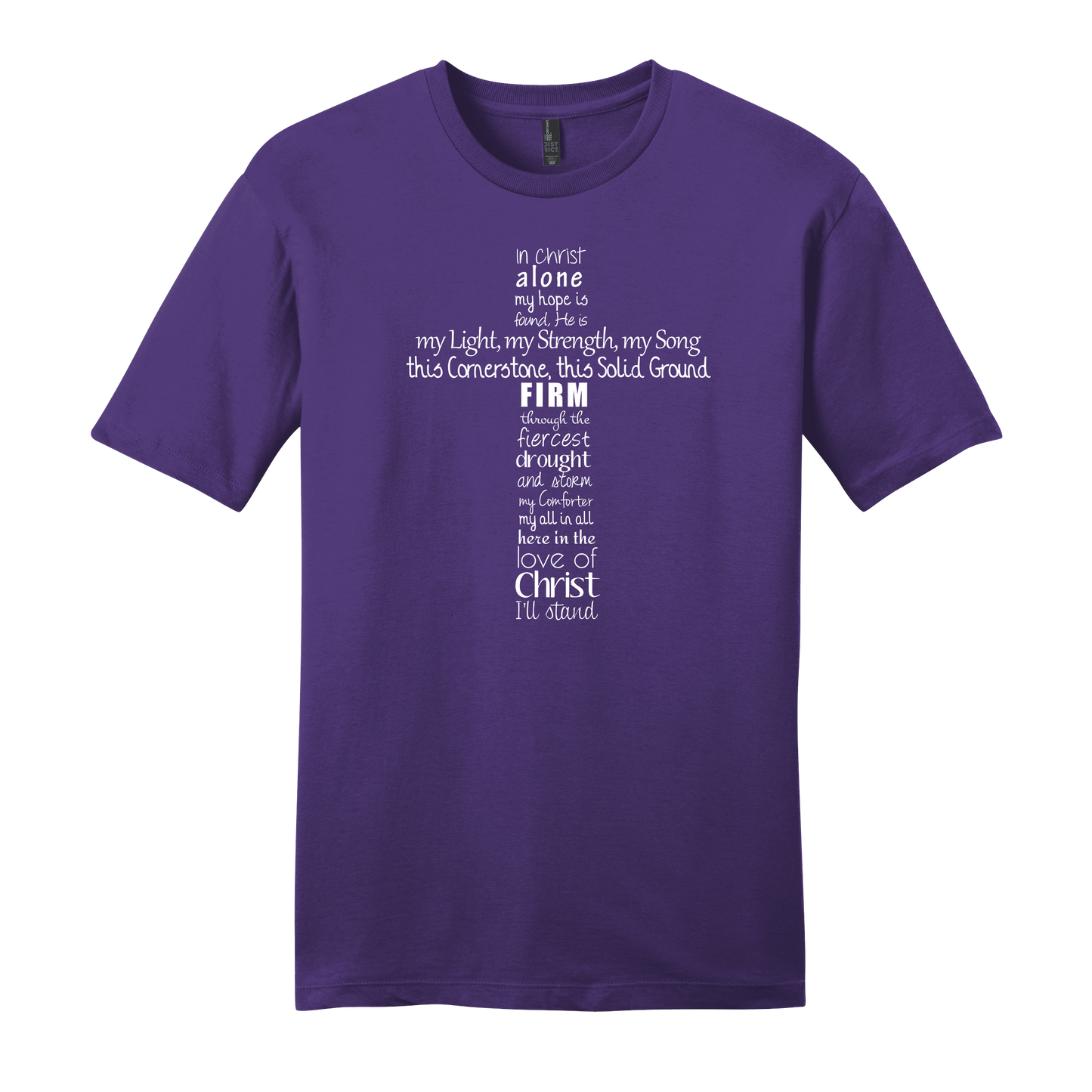 In Christ Alone My Hope Is Found Short Sleeve T-Shirt