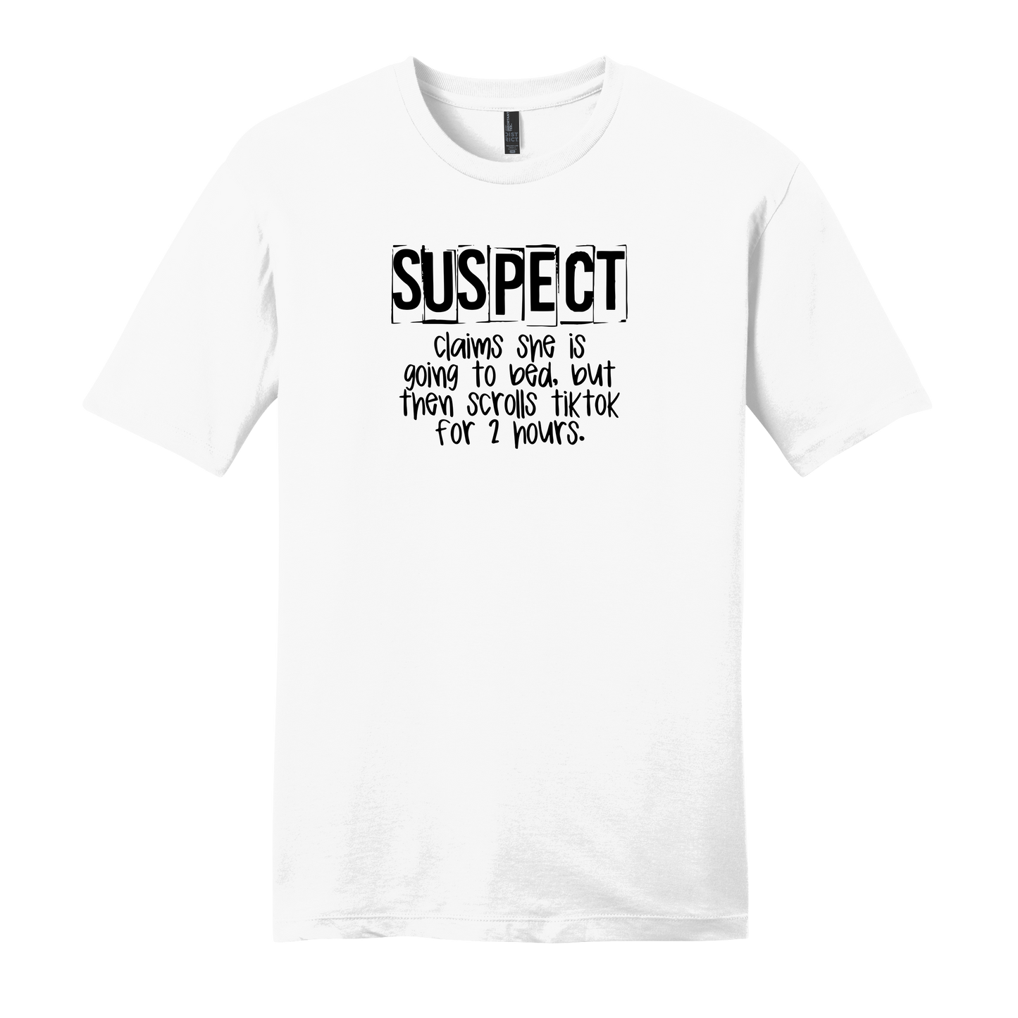 Suspect TikTok Scroll Short Sleeve T-Shirt