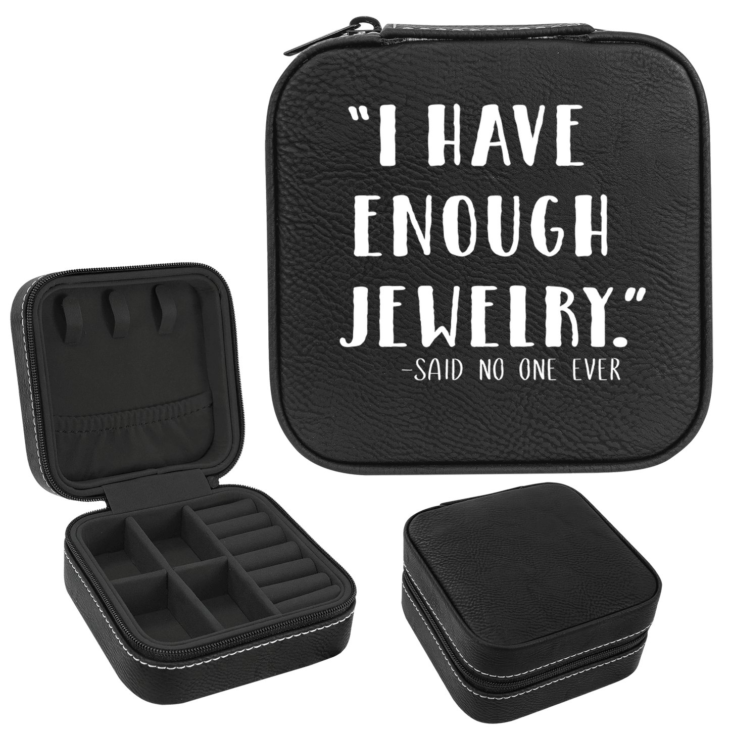 I Have Enough Jewelry Faux Leatherette Jewelry Box