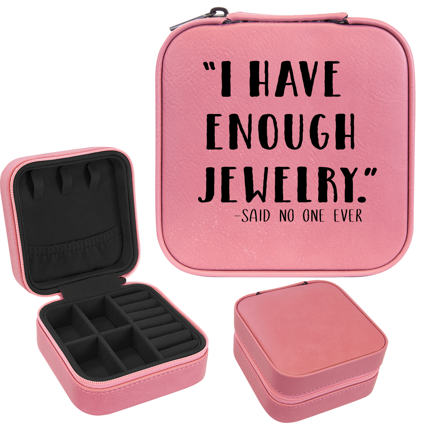 I Have Enough Jewelry Faux Leatherette Jewelry Box