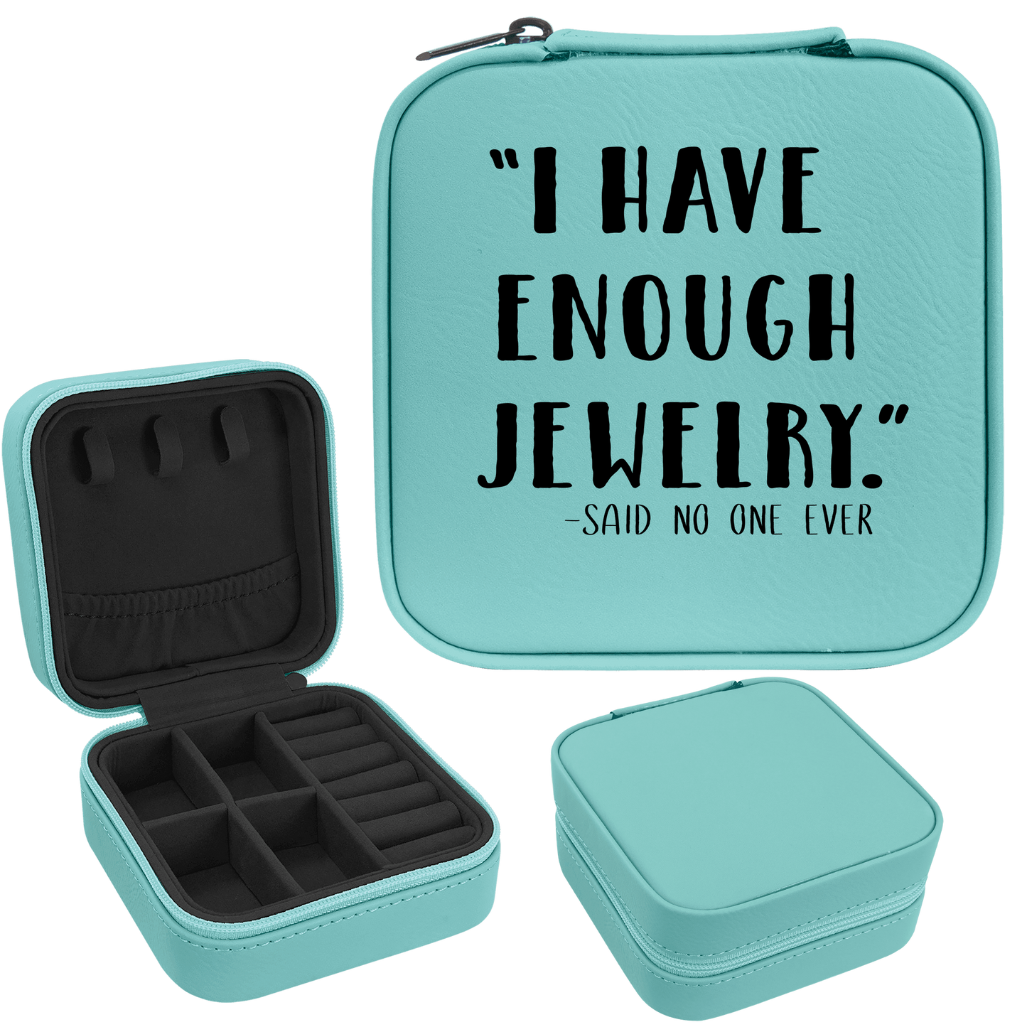 I Have Enough Jewelry Faux Leatherette Jewelry Box