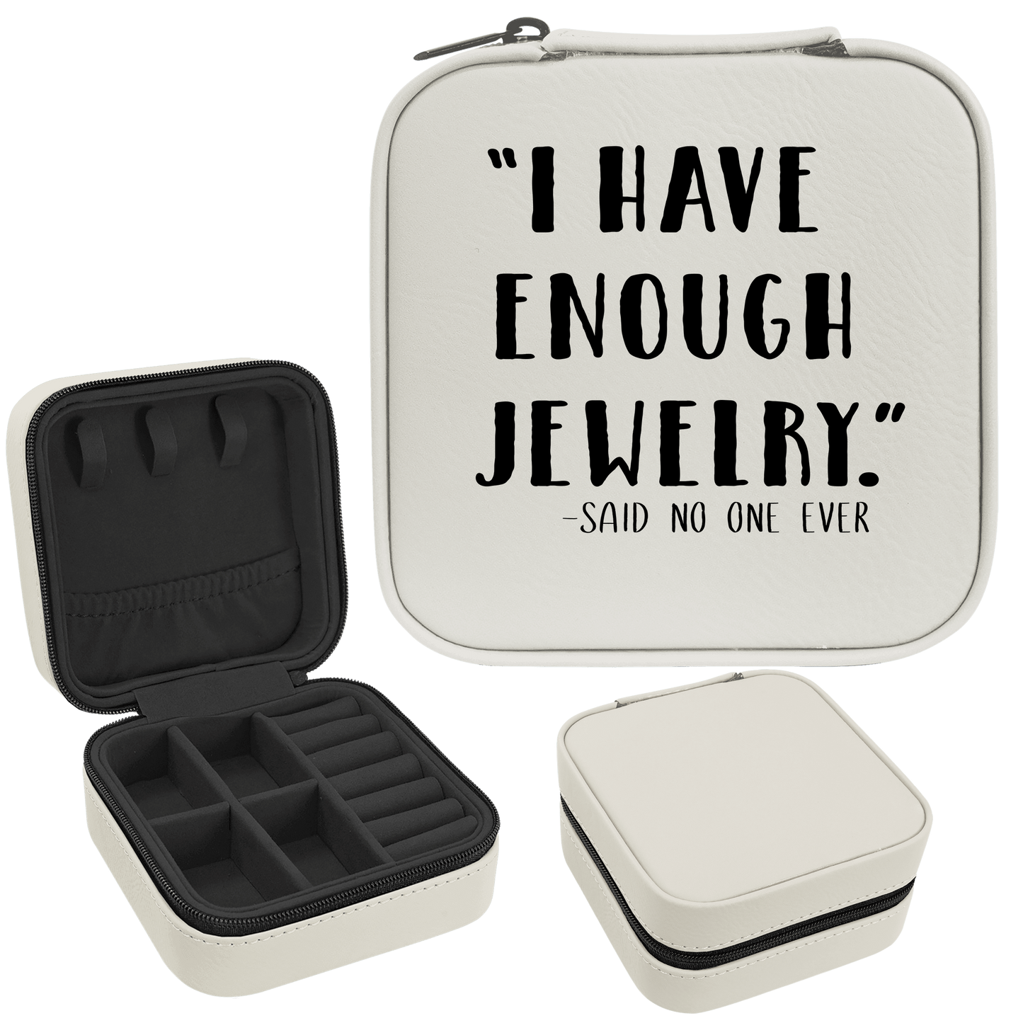 I Have Enough Jewelry Faux Leatherette Jewelry Box