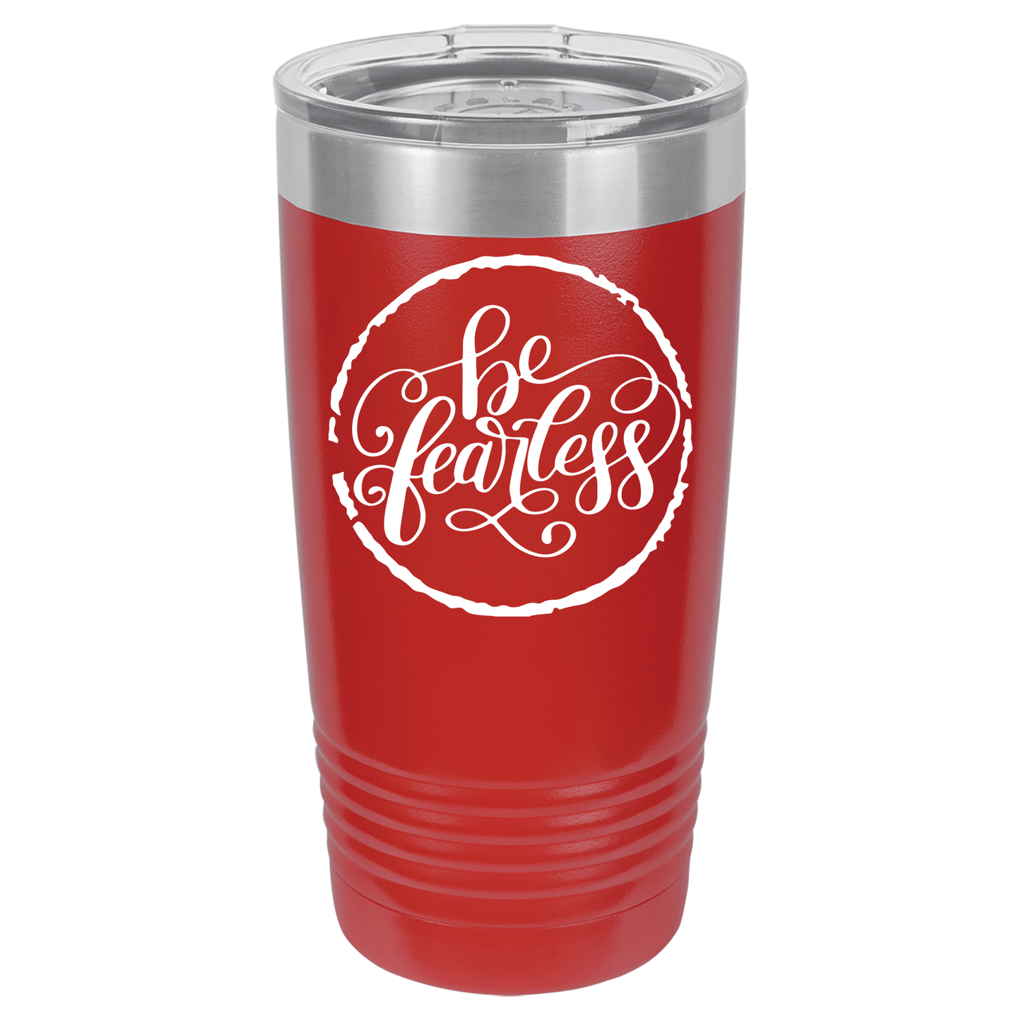 Be Fearless 20oz. Tumbler