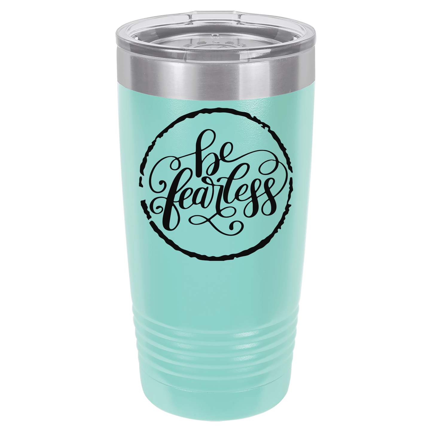 Be Fearless 20oz. Tumbler