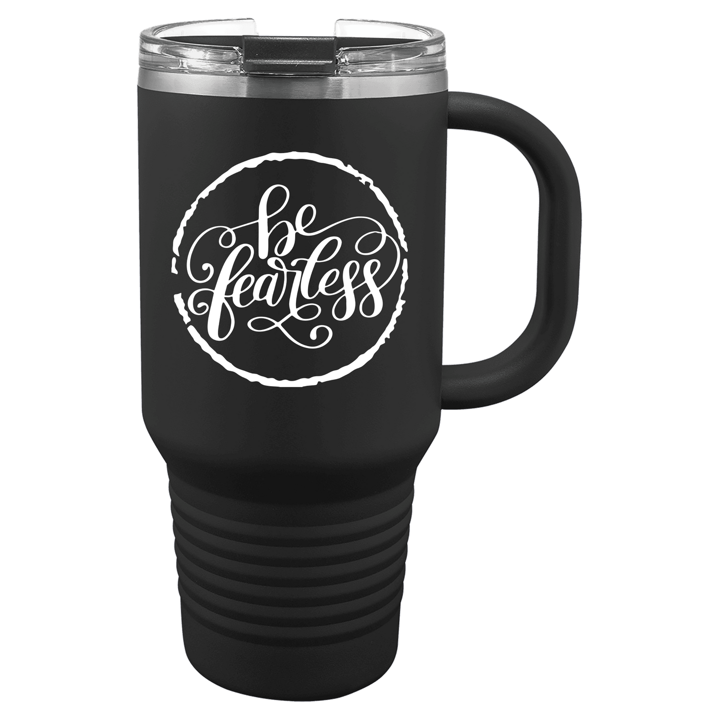 Be Fearless 30oz. Tumbler