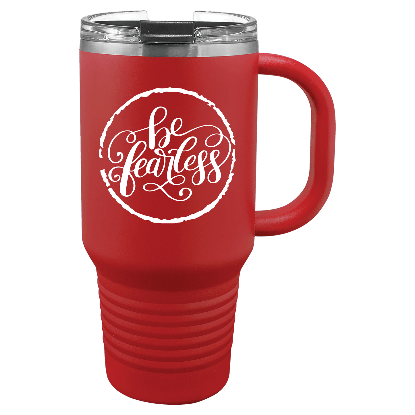 Be Fearless 30oz. Tumbler