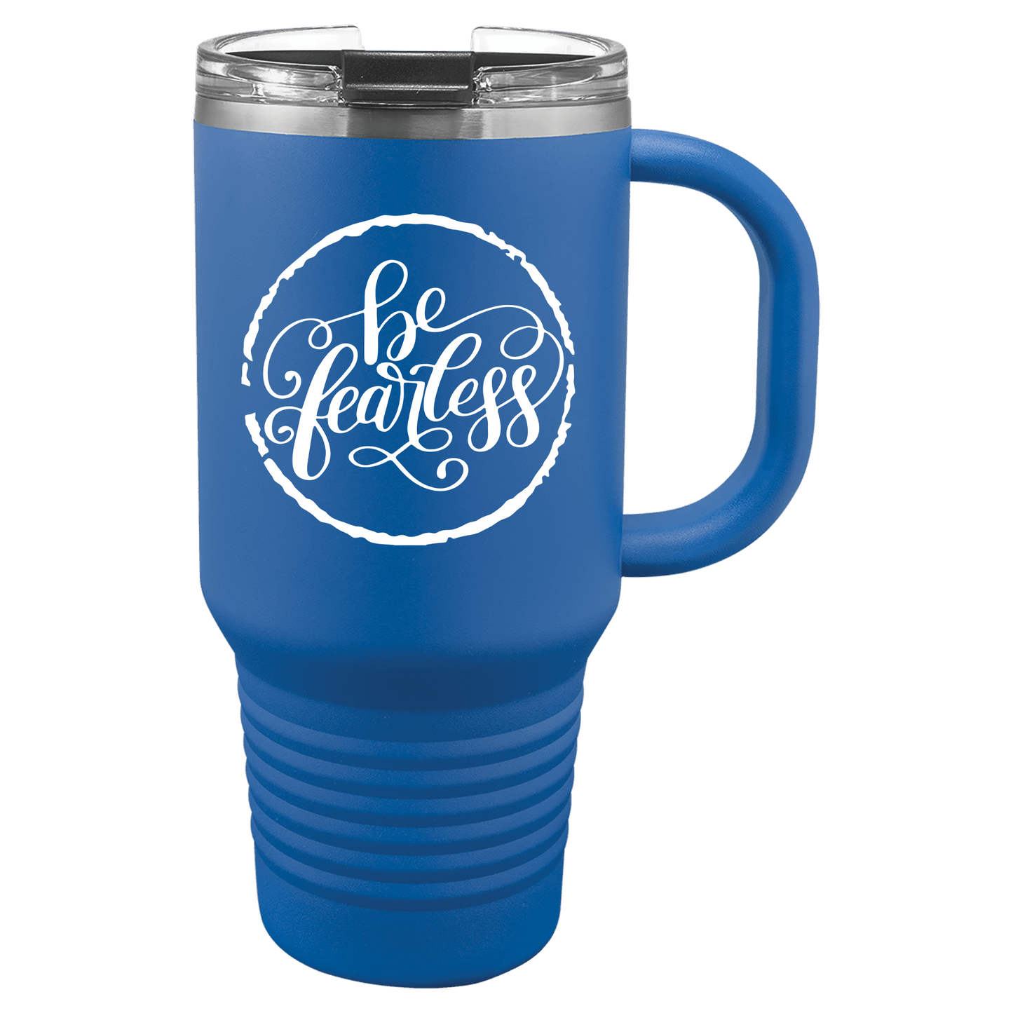 Be Fearless 30oz. Tumbler