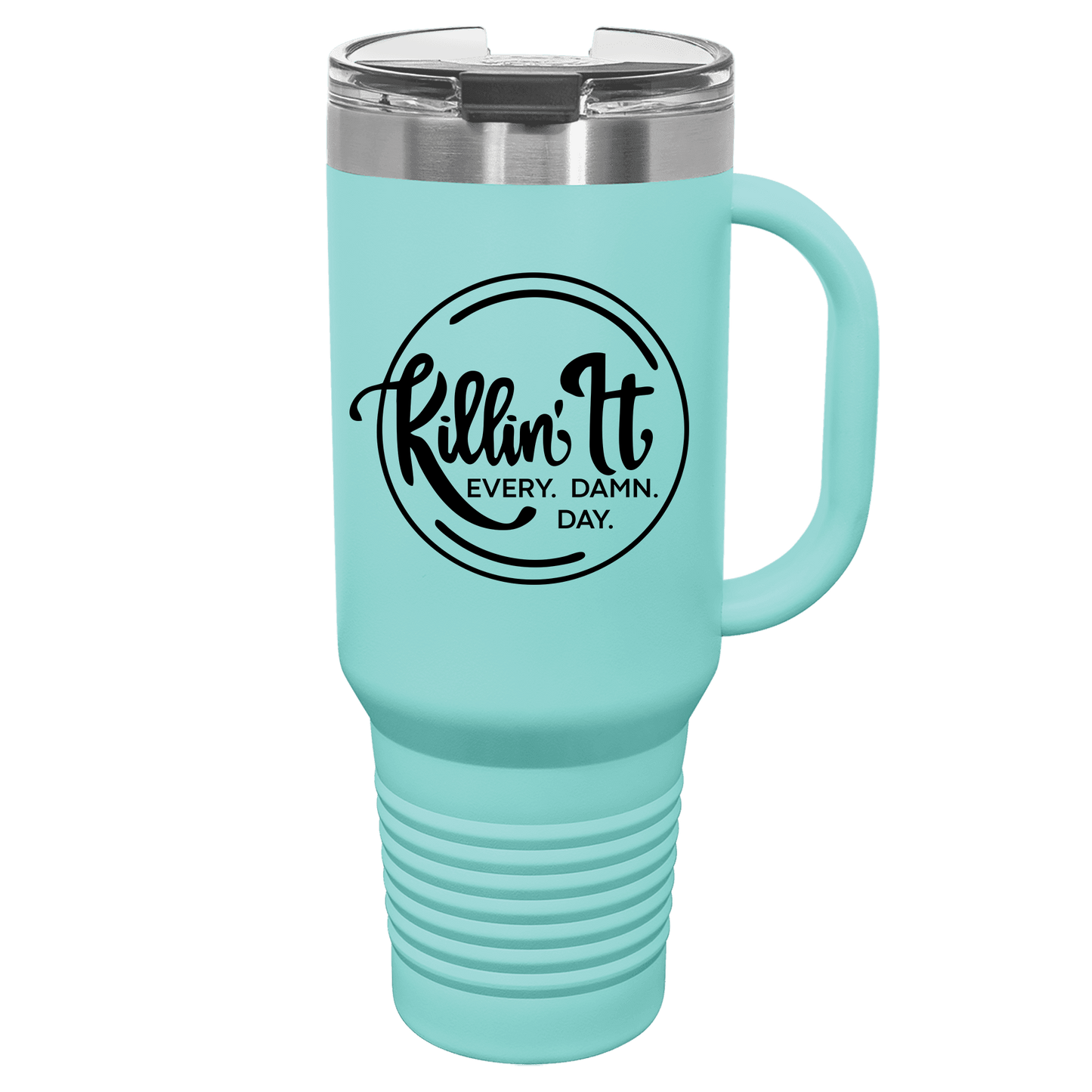 Killin' It 40oz. Tumbler