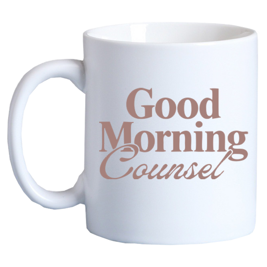 All Rise - Good Morning, Counsel - 15oz Ceramic Coffee Mug