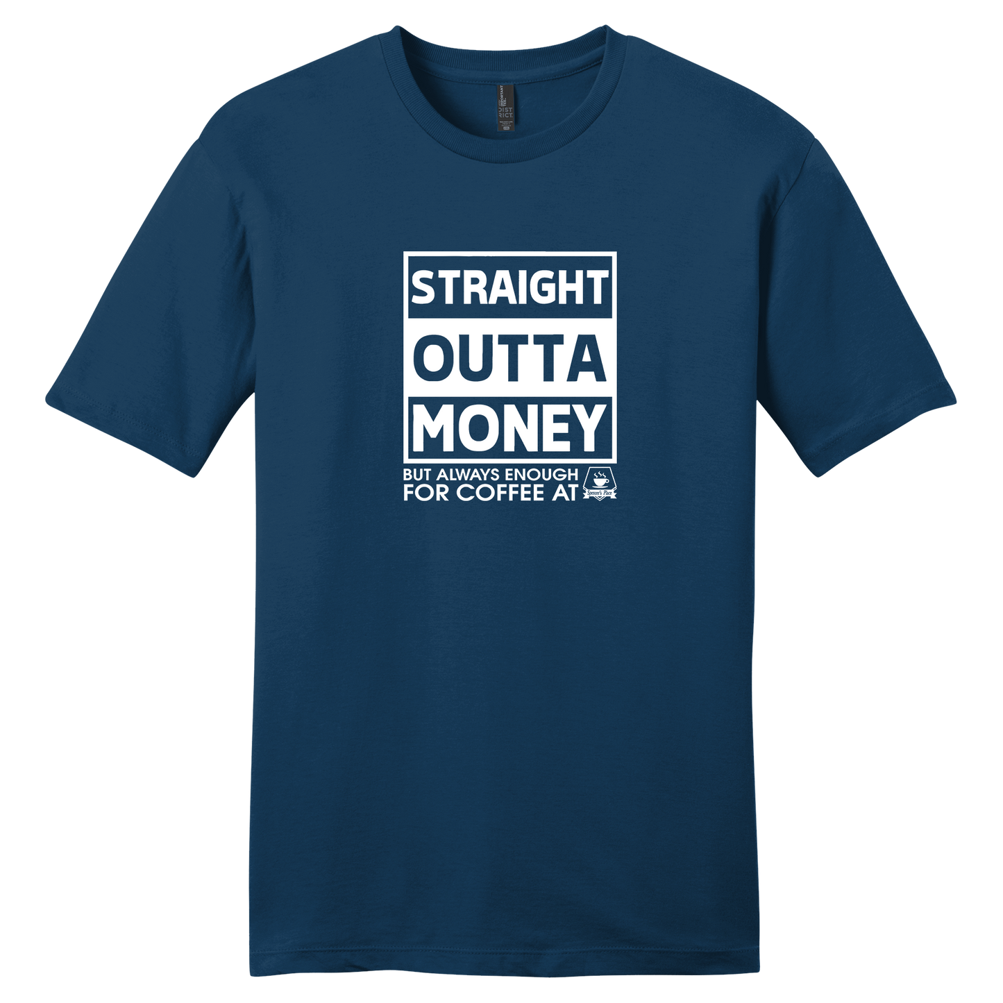Spencer's Place - Straight Outta Money Short Sleeve T-Shirt